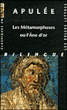 Les métamorphoses ou l'âne d'or&nbsp;-&nbsp;Apulée