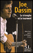 Jo Dassin, le triomphe et le tourment&nbsp;-&nbsp;Pierre Crocq, Alain-Guy Aknin