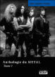 Anthologie du métal&nbsp;-&nbsp;Garry Sharpe-Young, Sylvia Rochonnat
