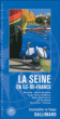 La Seine en Ile de France&nbsp;-&nbsp;Collectif