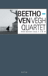 Ludwig van Beethoven&nbsp;-&nbsp;Quatuors 6, 7, 11 et 14 - Inclus livre