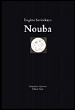 Nouba&nbsp;-&nbsp;Eugène Savitzkaya