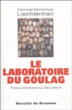 Le laboratoire du goulag&nbsp;-&nbsp;Francine-Dominique Liechtenhan
