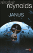 Janus&nbsp;-&nbsp;Alastair Reynolds