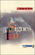 Signes de feu&nbsp;-&nbsp;Jorge De Sena, Michelle Giudicelli