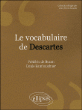 Le vocabulaire de Descartes&nbsp;-&nbsp;Denis Kambouchner, Frédéric de Buzon