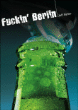 Fuckin' Berlin&nbsp;-&nbsp;Jeff Keller