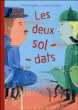 Les deux soldats&nbsp;-&nbsp;Michel Piquemal, Julien Billaudeau