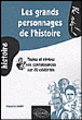 Les grands personnages de l'histoire, testez et révisez vos connaissances&nbsp;-&nbsp;Françoise Hauff