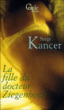 La fille du docteur Ziegenbook&nbsp;-&nbsp;Serge Kancer