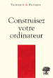 Construisez votre PC&nbsp;-&nbsp;Sébastien Desreux