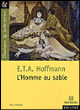 L'homme au sable&nbsp;-&nbsp;Ernst Theodor Amadeus Hoffmann