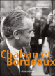 Chaban et Bordeaux&nbsp;-&nbsp;Bernard Lachaise