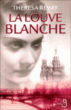 La louve blanche&nbsp;-&nbsp;Thérésa Revay