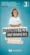 Diagnostics infirmiers, interventions et base relationnelles&nbsp;-&nbsp;M.E. Doenges, M.F. Moorhouse