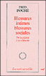Blessures intimes, blessures sociales&nbsp;-&nbsp;Fred Poché