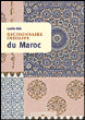 Dictionnaire insolite du Maroc&nbsp;-&nbsp;Latefa Faiz