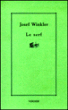 Le serf&nbsp;-&nbsp;Josef Winkler