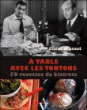 À table avec les tontons&nbsp;-&nbsp;Claire Dixsaut, Jérôme Bryon, Coco Jobard