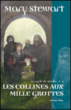 Le cycle de Merlin, T2&nbsp;-&nbsp;Mary Stewart