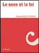 Le sexe et la loi&nbsp;-&nbsp;Emmanuel Pierrat