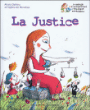 La justice&nbsp;-&nbsp;Alexia Delrieu, Sophie de Menthon