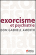 Exorcisme et psychiatrie&nbsp;-&nbsp;Dom Gabriele Amorth