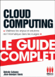Guide Complet Cloud Computing&nbsp;-&nbsp;Sylvain Caicoya, Jean-Georges Saury