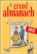 Le grand almanach 2012 de l'Auvergne&nbsp;-&nbsp;Marie Guenaut