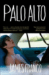 Palo alto&nbsp;-&nbsp;James Franco