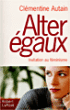 Alter égaux&nbsp;-&nbsp;Clémentine Autain