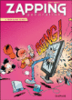 Zapping Generation, T4&nbsp;-&nbsp;Ernest, Laurent Noblet, Jean-Luc Garréra