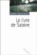Le livre de Sabine&nbsp;-&nbsp;André Benchetrit