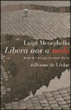 Délivrez-nous du mal&nbsp;-&nbsp;Luigi Meneghello