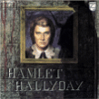 Johnny Hallyday&nbsp;-&nbsp;Hamlet - Tirage limité et numéroté