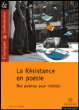 La Résistance en poésie&nbsp;-&nbsp;Josiane Grinfas