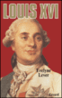 Louis XVI - Evelyne Lever