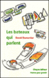 Les bateaux qui parlent&nbsp;-&nbsp;David Dumortier