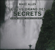 Le plus grand des secrets&nbsp;-&nbsp;Marc Allen
