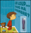 Un loup... dans ma chambre&nbsp;-&nbsp;Michel Piquemal