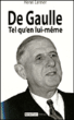 De Gaulle tel qu'en lui-même&nbsp;-&nbsp;Henri Lerner