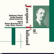 Gabriel Fauré, Jacques Thibaud&nbsp;-&nbsp;Sonate n.1 - Quatuor n.2 - Sonate en sol mineur