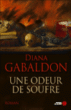 Une odeur de soufre&nbsp;-&nbsp;Diana Gabaldon, Anouk Neuhoff