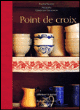 L'art du point de croix&nbsp;-&nbsp;Fanny Violet