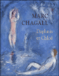 Marc Chagall : Daphnis et Chloé&nbsp;-&nbsp;Sylvie Forestier