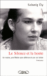 Le silence et la honte&nbsp;-&nbsp;Solweig Ely