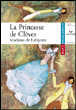 La princesse de Clèves&nbsp;-&nbsp;Madame de La Fayette