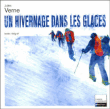 Un hivernage dans les glaces&nbsp;-&nbsp;Jules Verne