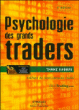 Psychologie des grands traders&nbsp;-&nbsp;Thami Kabbaj