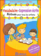 Vocabulaire expression écrite CE1 CE2&nbsp;-&nbsp;Collectif
